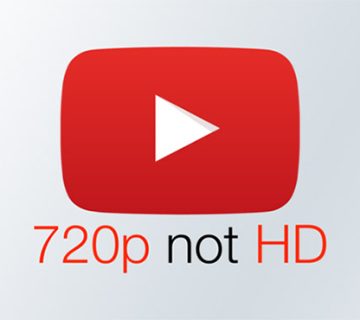یوتیوب پسوند HD را از رزولوشن 720p حذف کرد